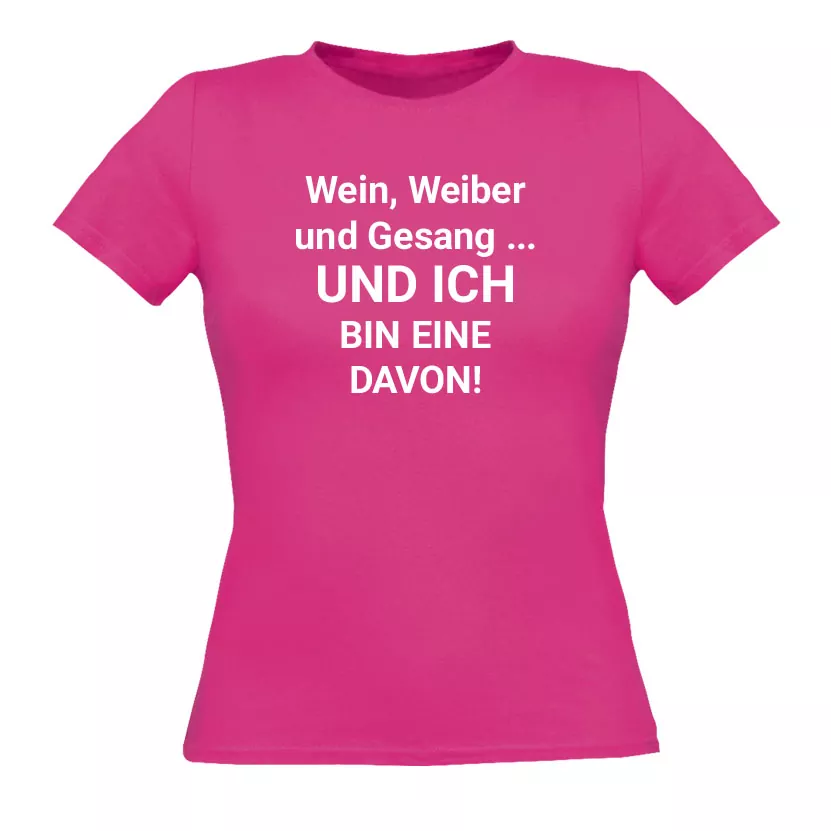 T-Shirt Damen - Frauen bedruckt mit Sprüchen in rosa T-Shirt Damen - Frauen bedruckt mit Sprüchen in rosa - Bild